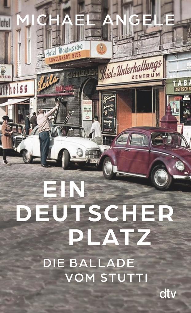 Produktbild: Ein deutscher Platz | Michael Angele
