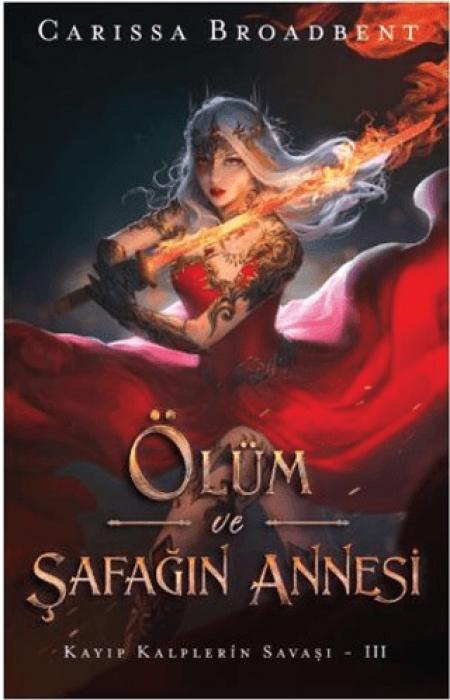 Produktbild: Ölüm Ve Safagin Annesi - Ciltli | Carissa Broadbent