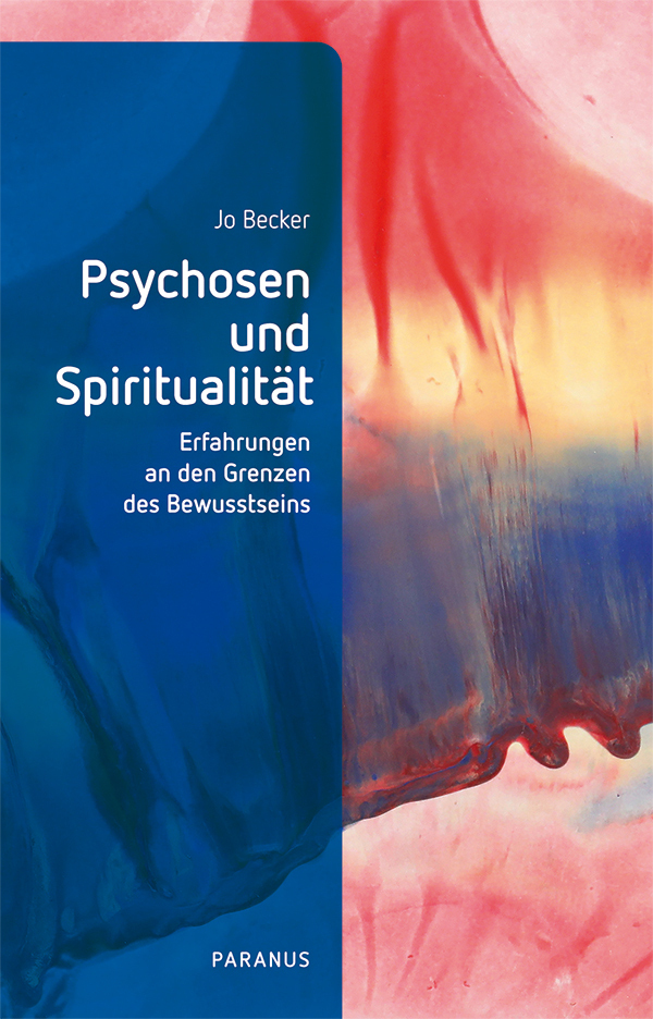 Produktbild: Psychosen und Spiritualität | Jo Becker