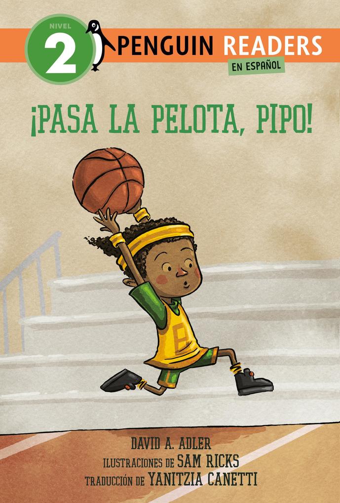 Produktbild: ¡Pasa La Pelota, Pipo! (Pass the Ball, Mo! Spanish Edition) | David A Adler