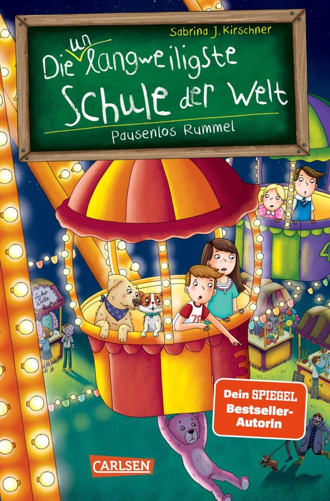 Produktbild: Die unlangweiligste Schule der Welt 11: Pausenlos Rummel | Sabrina J. Kirschner
