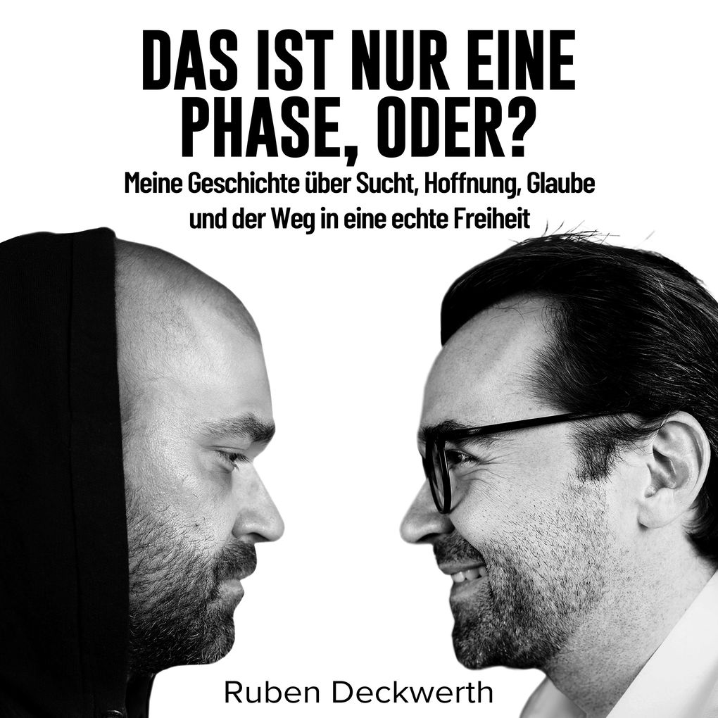 Produktbild: Das ist nur eine Phase, oder? | Elke Deckwerth, Ruben Deckwerth