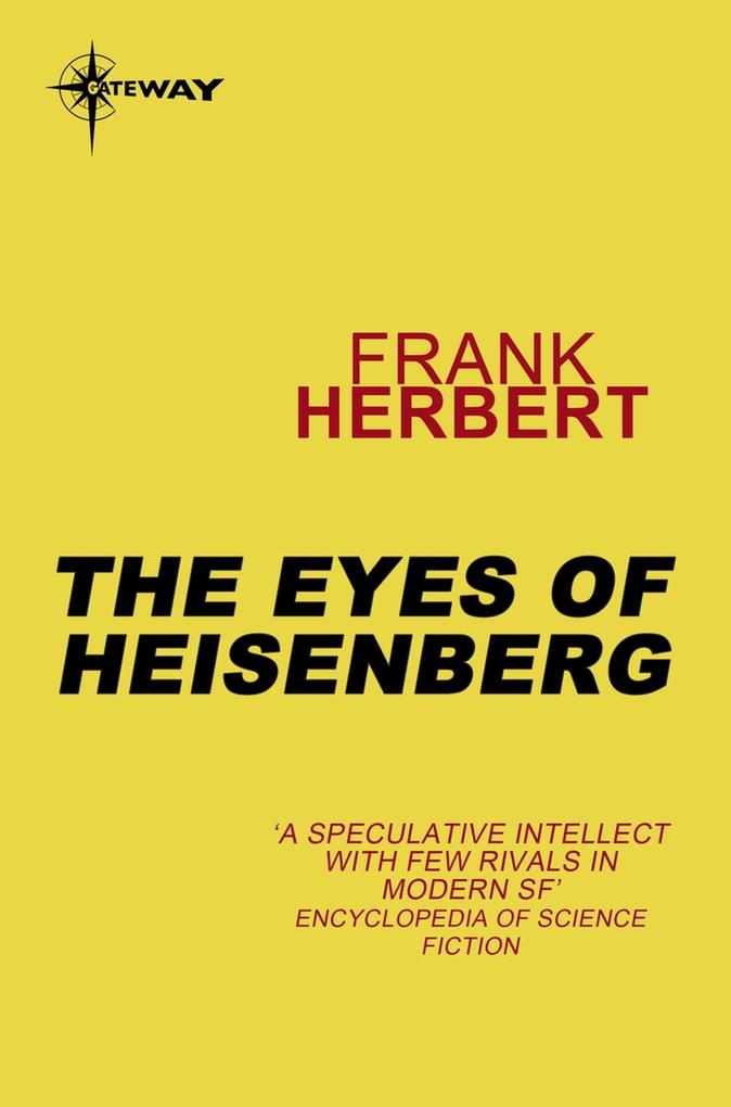 Produktbild: The Eyes of Heisenberg | Frank Herbert