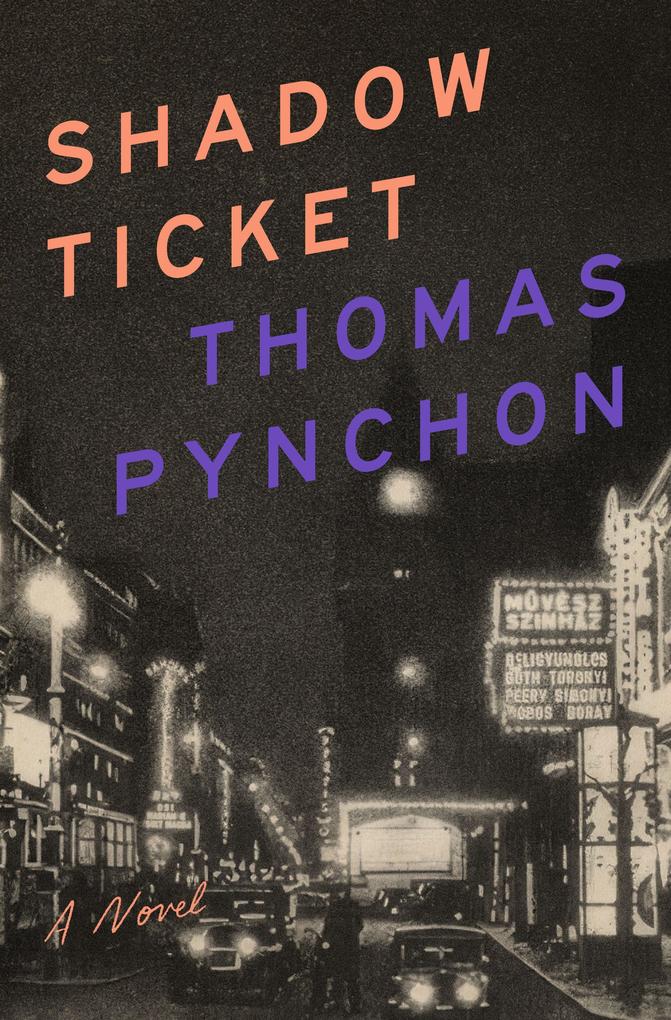 Produktbild: Shadow Ticket | Thomas Pynchon