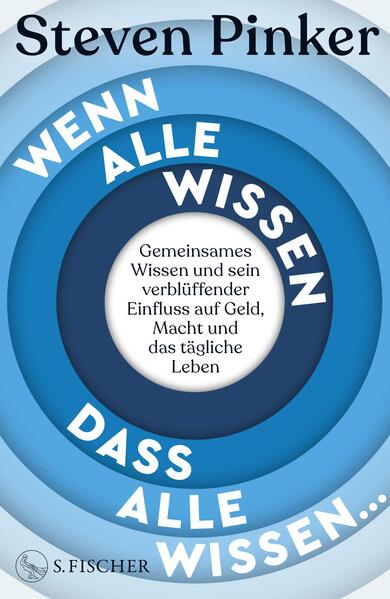 Produktbild: Wenn alle wissen, dass alle wissen... | Steven Pinker