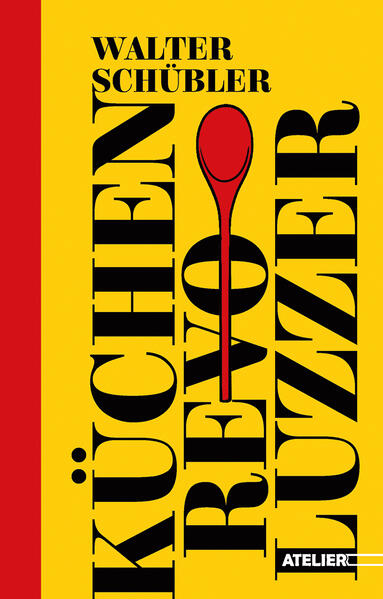 Produktbild: Küchen-Revoluzzer | Walter Schübler