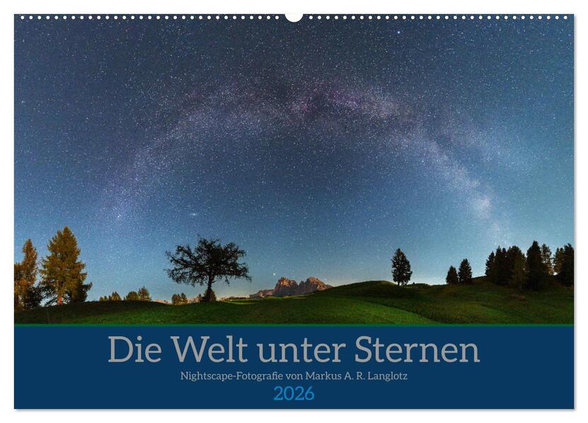 Produktbild: Welt unter Sternen (Wandkalender 2026 DIN A2 quer), CALVENDO Monatskalender | Markus A. R. Langlotz, Calvendo