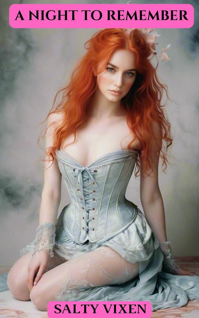 Produktbild: A Night to Remember | Salty Vixen