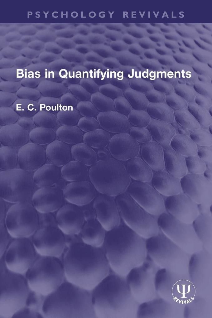 Produktbild: Bias in Quantifying Judgments | E. C. Poulton