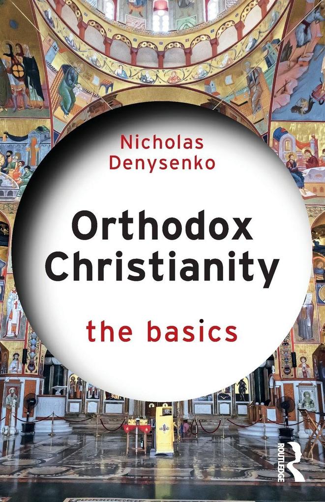 Produktbild: Orthodox Christianity | Nicholas Denysenko