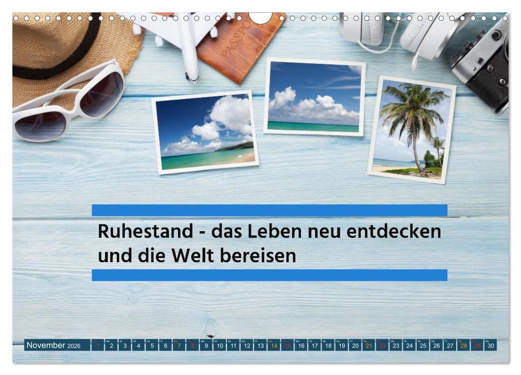 Weitere Ansicht: Ruhestand - das Leben neu entdecken (Wandkalender 2026 DIN A3 quer), CALVENDO Monatskalender | Susan Michel, Calvendo