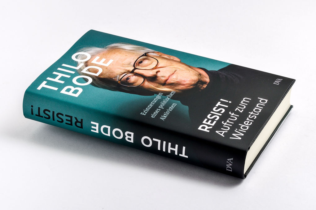 Weitere Ansicht: Resist! Aufruf zum Widerstand | Thilo Bode