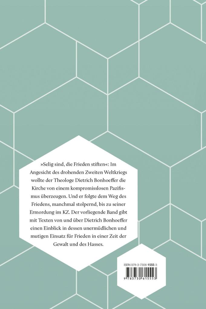 Weitere Ansicht: Der Ruf nach Frieden | Dietrich Bonhoeffer