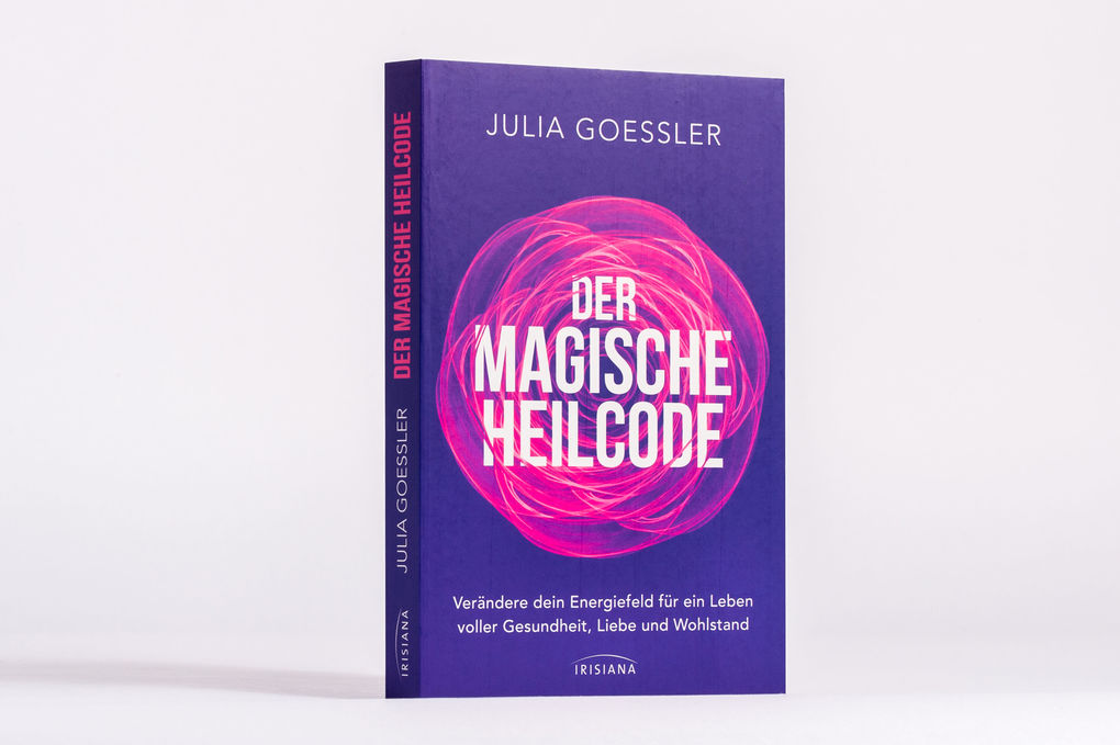 Weitere Ansicht: Der Magische Heilcode | Julia Goessler