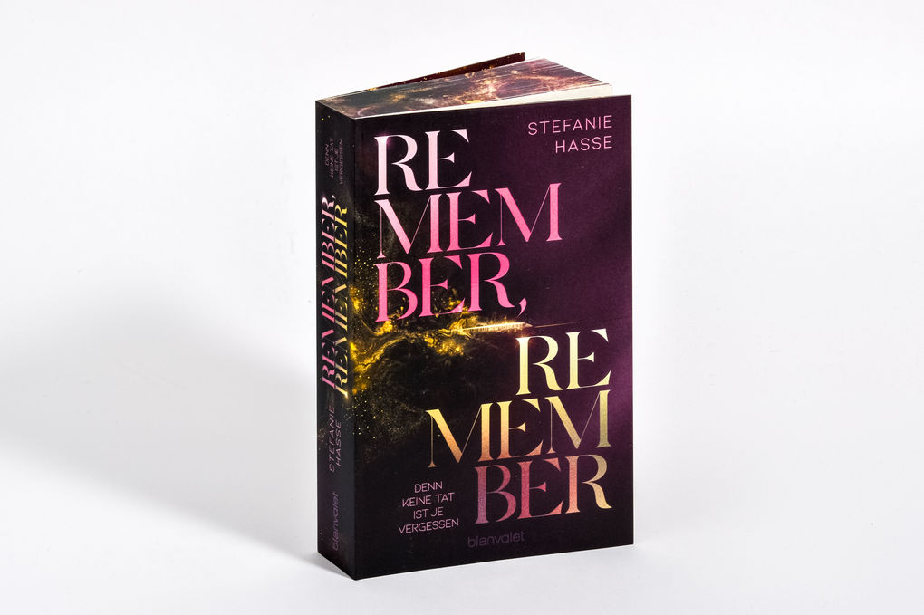 Weitere Ansicht: Remember, Remember - Denn keine Tat ist je vergessen | Stefanie Hasse