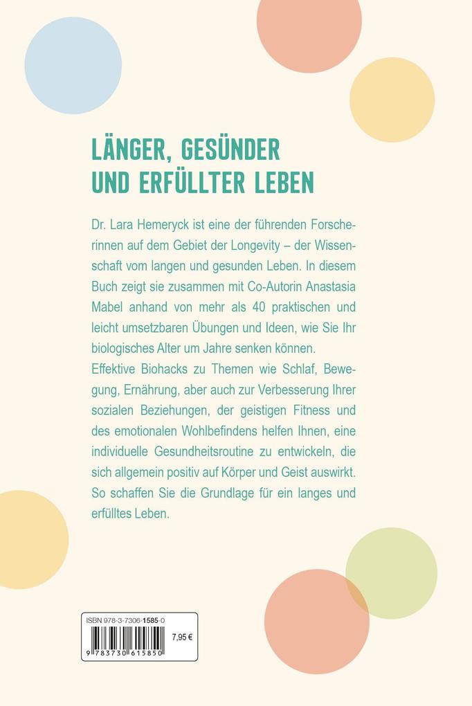 Weitere Ansicht: Longevity. Das Praxisbuch für ein langes Leben. Grundlagen und Techniken | Anastasia Mabel, Lara Hemeryck