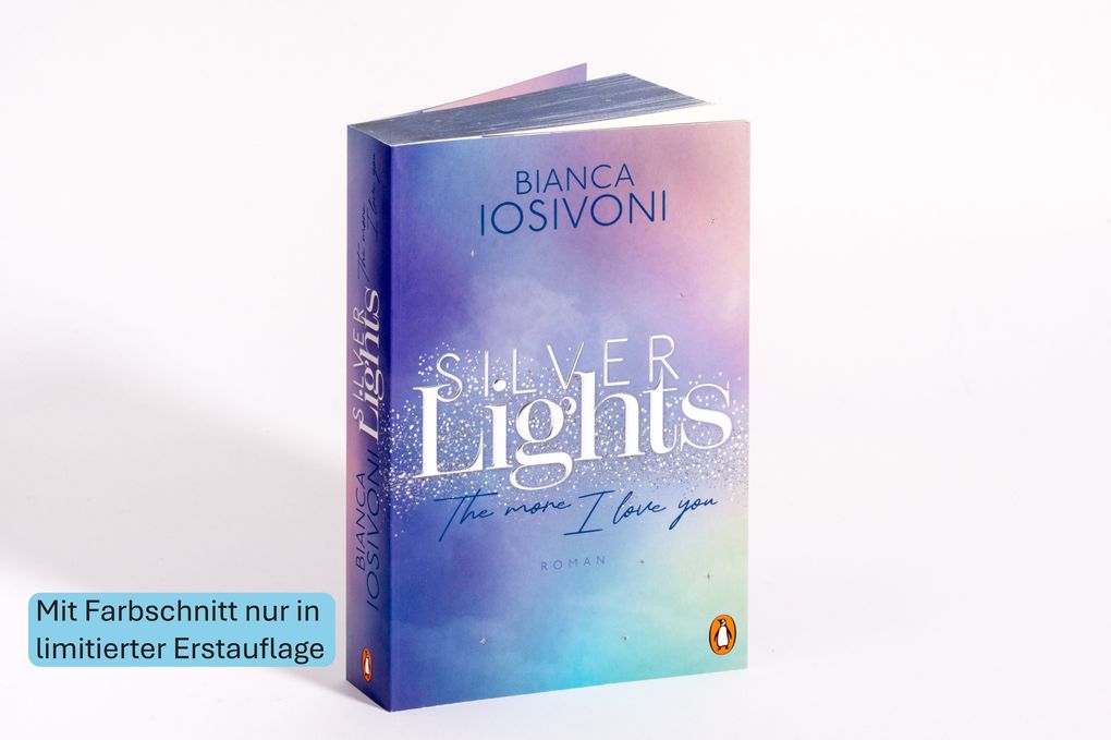 Weitere Ansicht: Silver Lights - The more I love you | Bianca Iosivoni