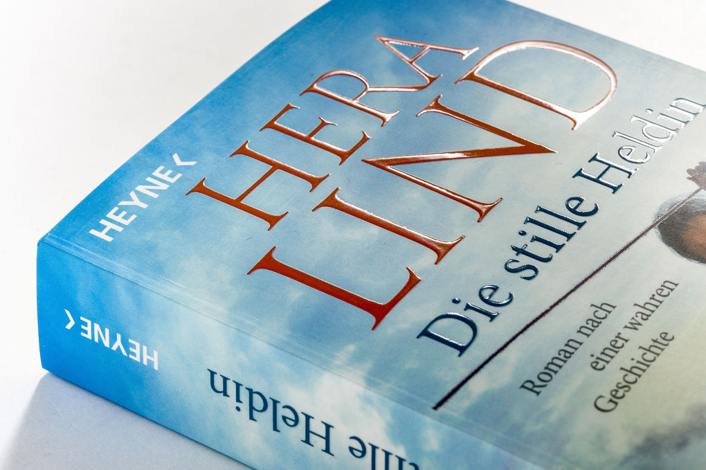 Weitere Ansicht: Die stille Heldin | Hera Lind