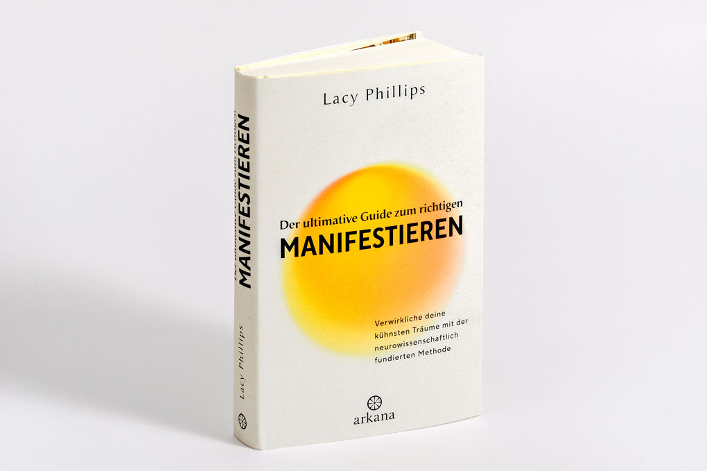 Weitere Ansicht: Der ultimative Guide zum richtigen Manifestieren | Lacy Phillips