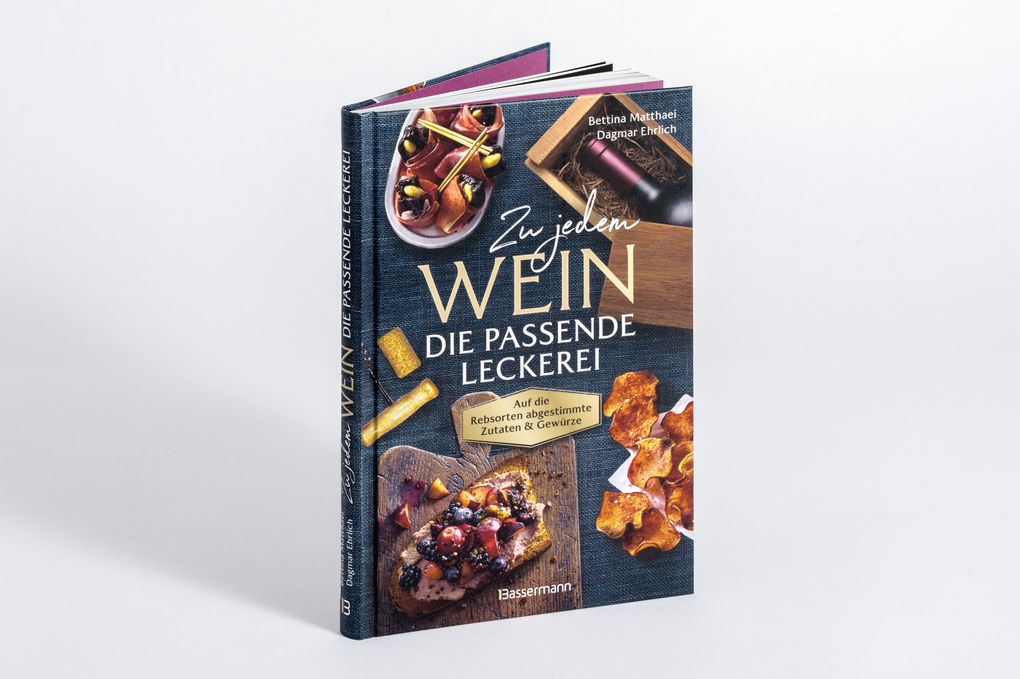 Weitere Ansicht: Zu jedem Wein die passende Leckerei | Bettina Matthaei, Dagmar Ehrlich