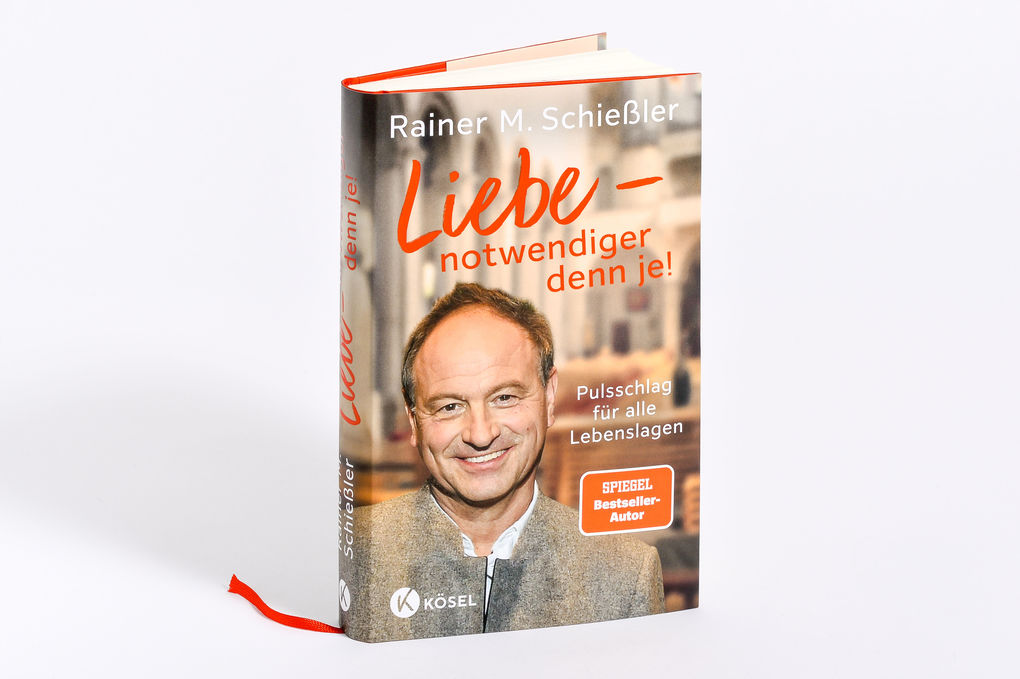 Weitere Ansicht: Liebe - notwendiger denn je! | Rainer M. Schießler