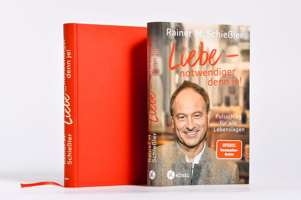 Weitere Ansicht: Liebe - notwendiger denn je! | Rainer M. Schießler