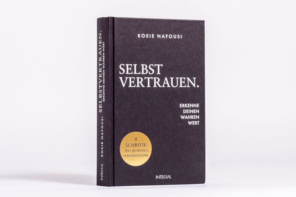 Weitere Ansicht: Selbstvertrauen. Erkenne deinen wahren Wert | Roxie Nafousi
