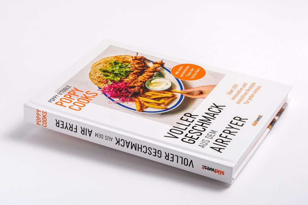 Weitere Ansicht: Poppy Cooks: Voller Geschmack aus dem Airfryer | Poppy O'Toole