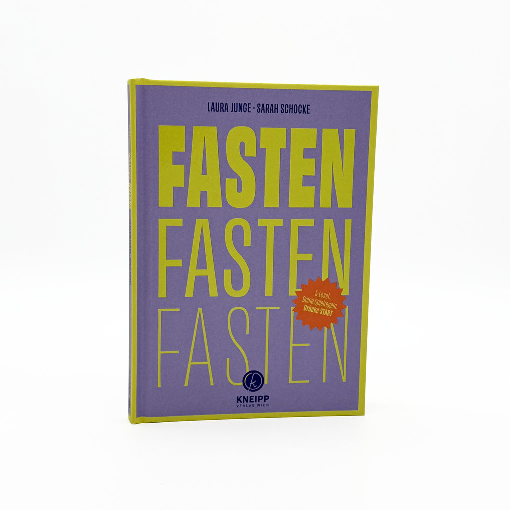 Weitere Ansicht: Fasten, Fasten, Fasten | Laura Junge, Sarah Schocke