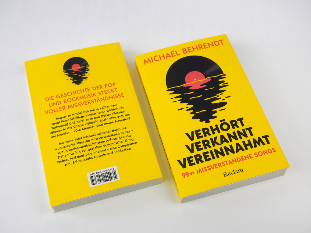 Weitere Ansicht: Verhört, verkannt, vereinnahmt. 99 missverstandene Songs | Michael Behrendt