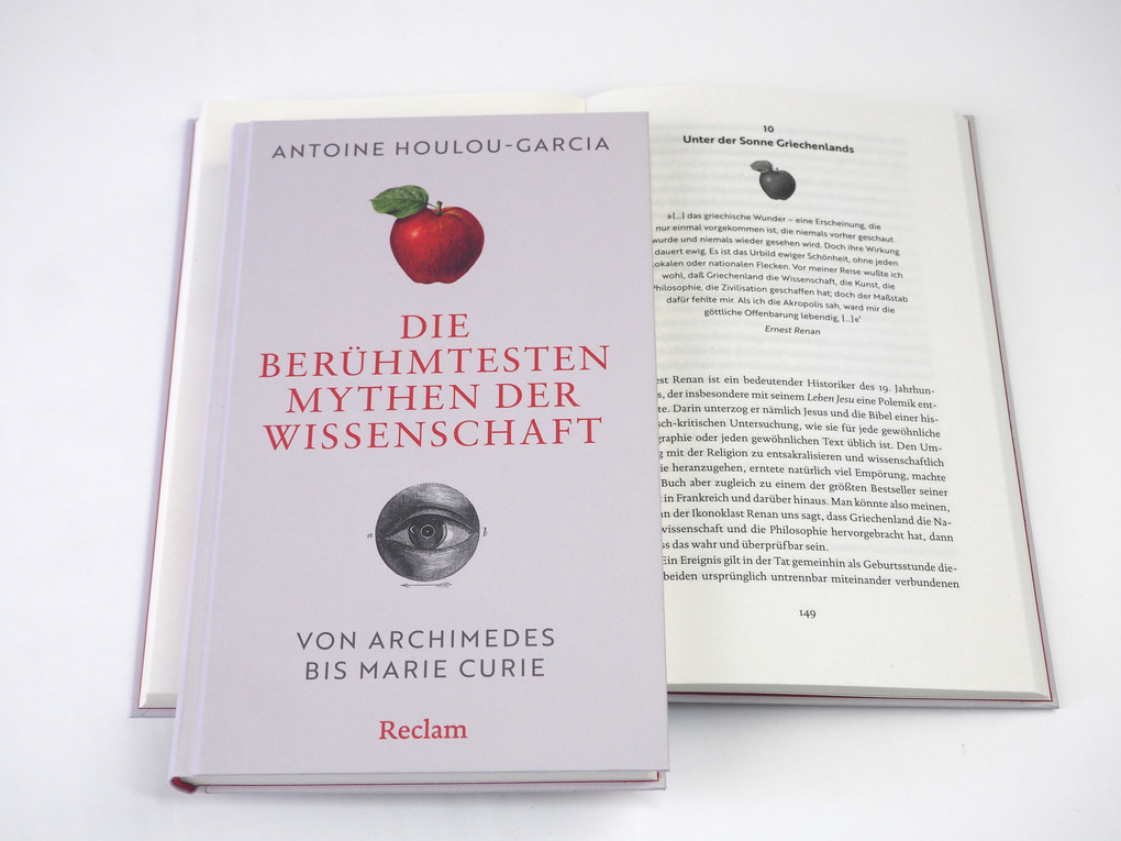 Weitere Ansicht: Die berühmtesten Mythen der Wissenschaft. Von Archimedes bis Marie Curie | Antoine Houlou-Garcia