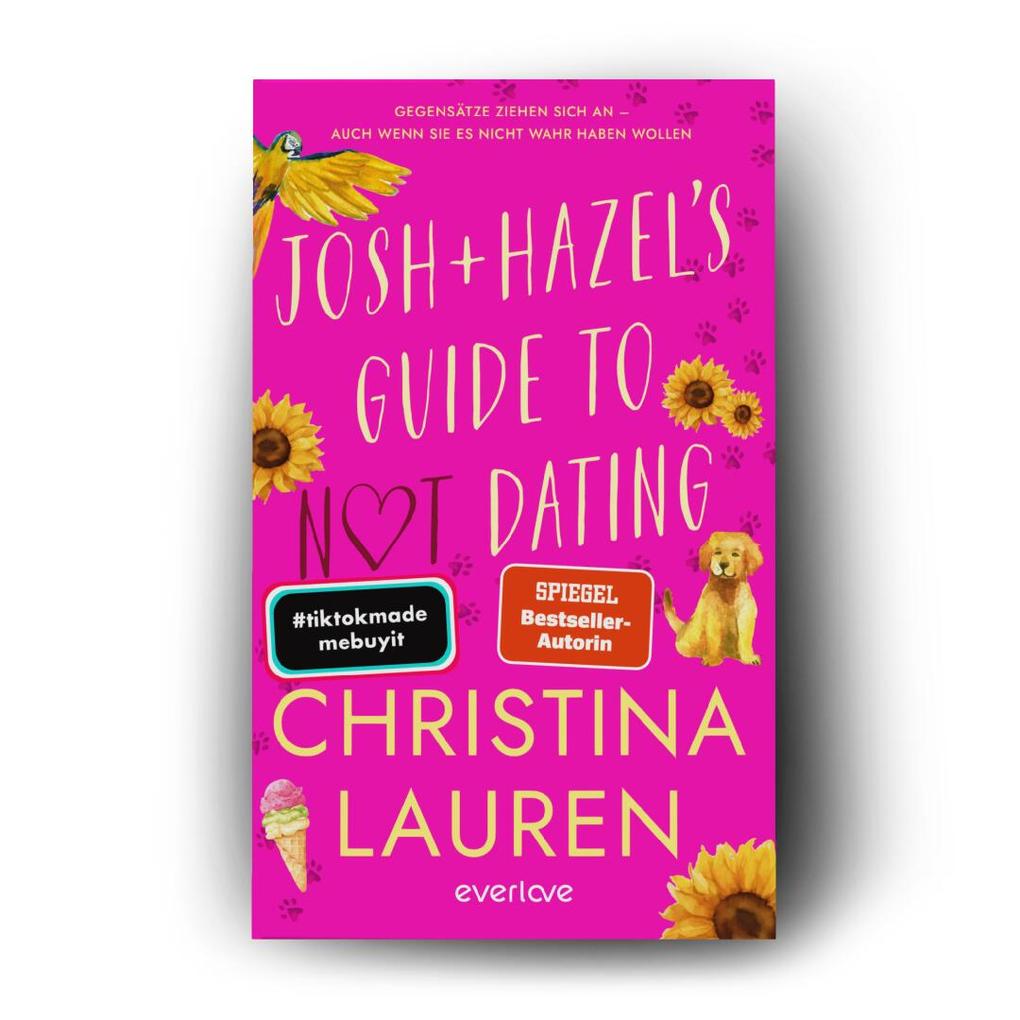 Weitere Ansicht: Josh and Hazel's Guide to Not Dating | Christina Lauren