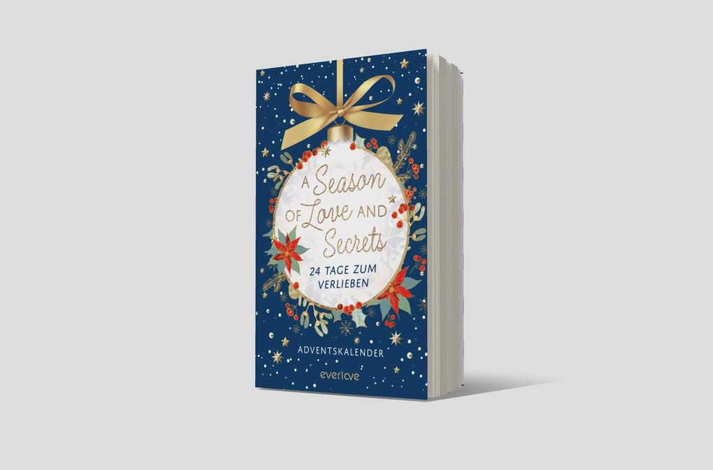 Weitere Ansicht: A Season of Love and Secrets | Mareike Allnoch, Bianka Behrend, Kathinka Engel, Christian Handel, Kim Leopold