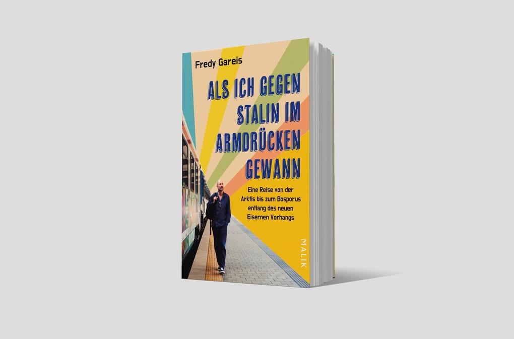 Weitere Ansicht: Als ich gegen Stalin im Armdrücken gewann | Fredy Gareis