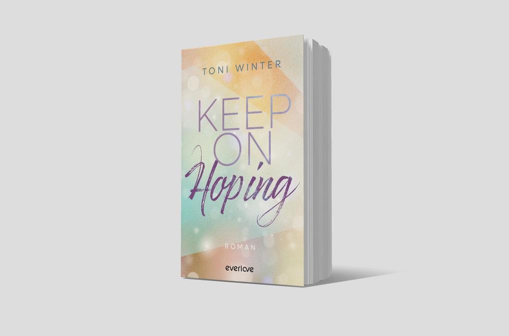 Weitere Ansicht: Keep on Hoping | Toni Winter