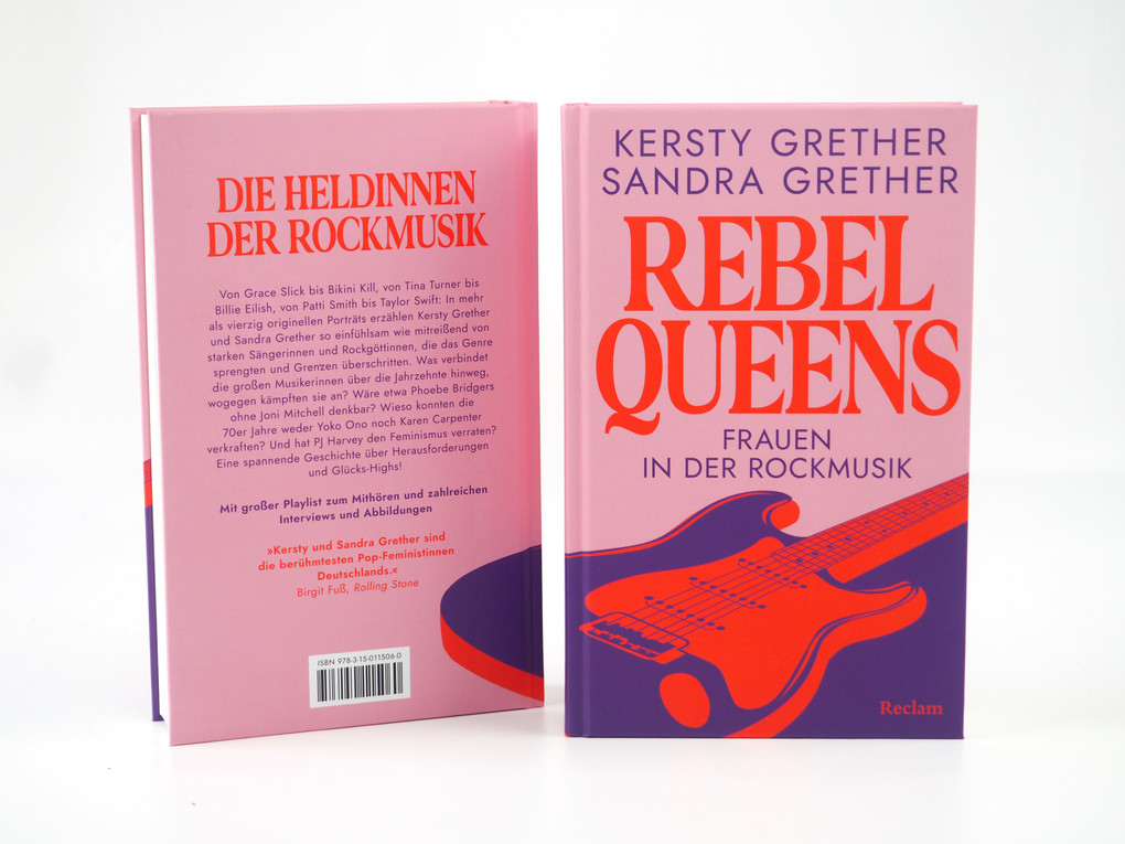 Weitere Ansicht: Rebel Queens. Frauen in der Rockmusik | Kersty Grether, Sandra Grether
