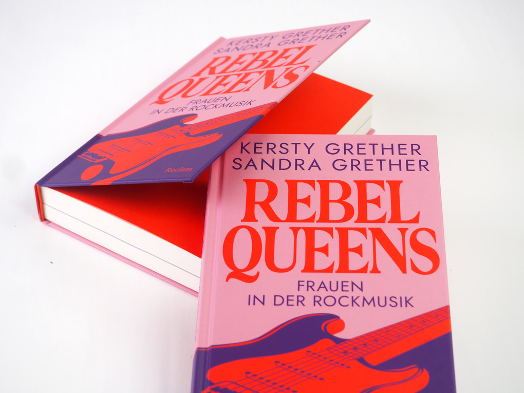 Weitere Ansicht: Rebel Queens. Frauen in der Rockmusik | Kersty Grether, Sandra Grether