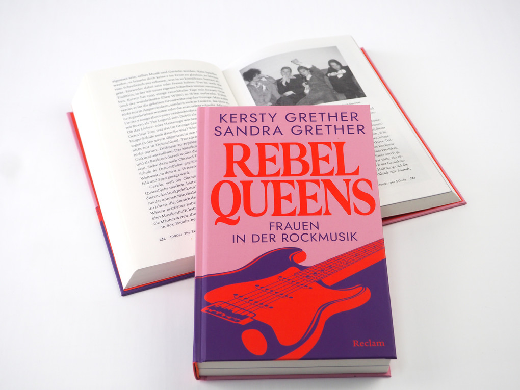 Weitere Ansicht: Rebel Queens. Frauen in der Rockmusik | Kersty Grether, Sandra Grether