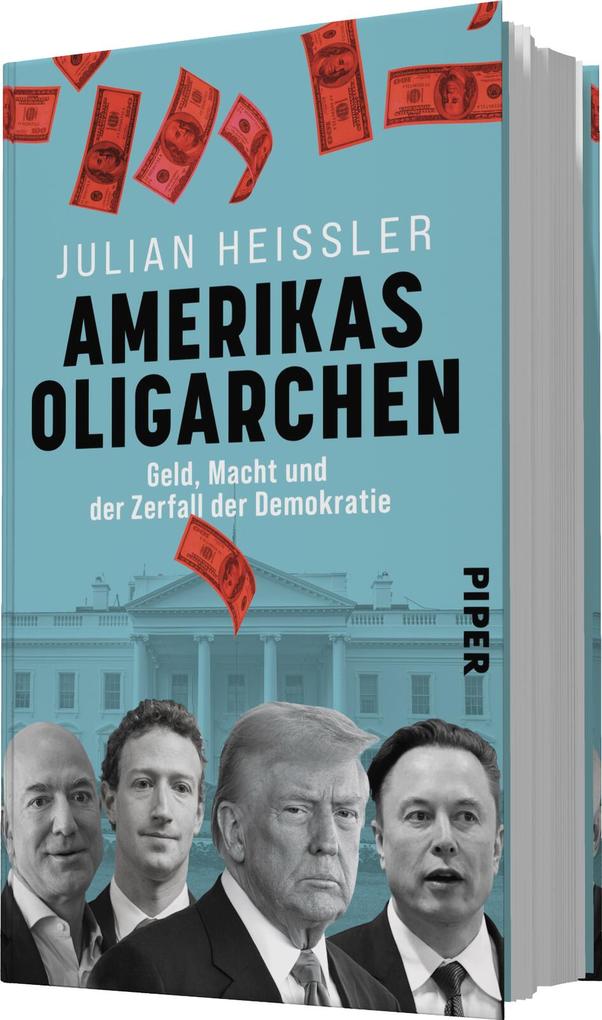 Weitere Ansicht: Amerikas Oligarchen | Julian Heißler