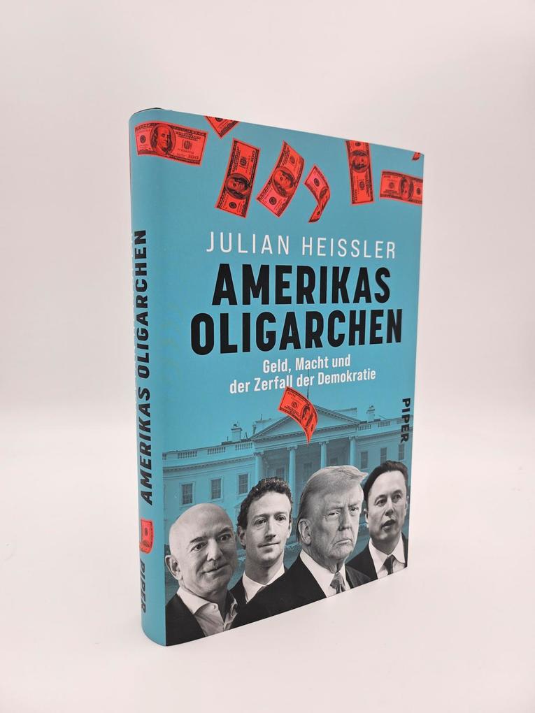 Weitere Ansicht: Amerikas Oligarchen | Julian Heißler
