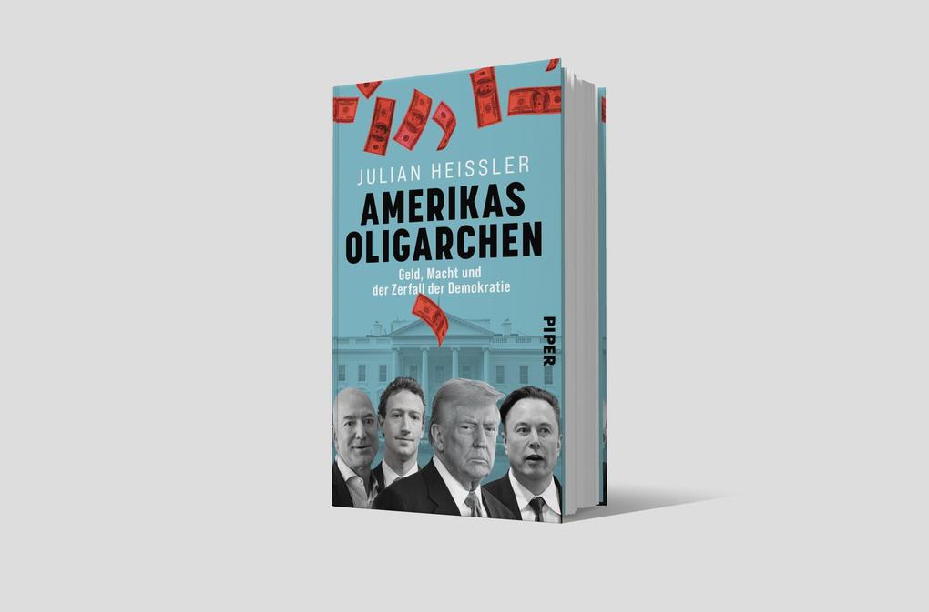 Weitere Ansicht: Amerikas Oligarchen | Julian Heißler