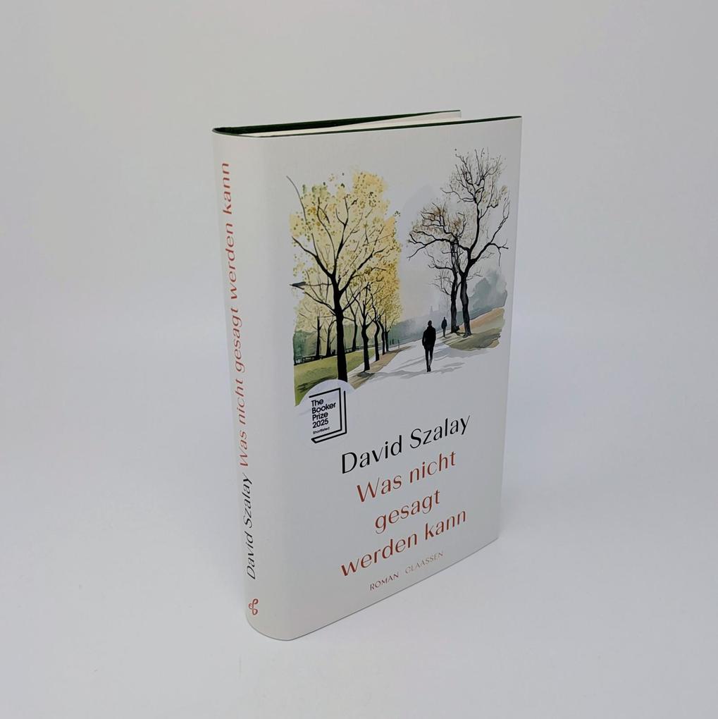 Weitere Ansicht: Was nicht gesagt werden kann | David Szalay