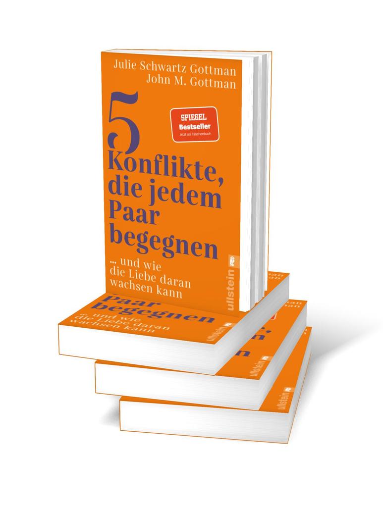 Weitere Ansicht: 5 Konflikte, die jedem Paar begegnen | John M. Gottman, Julie Schwartz Gottman