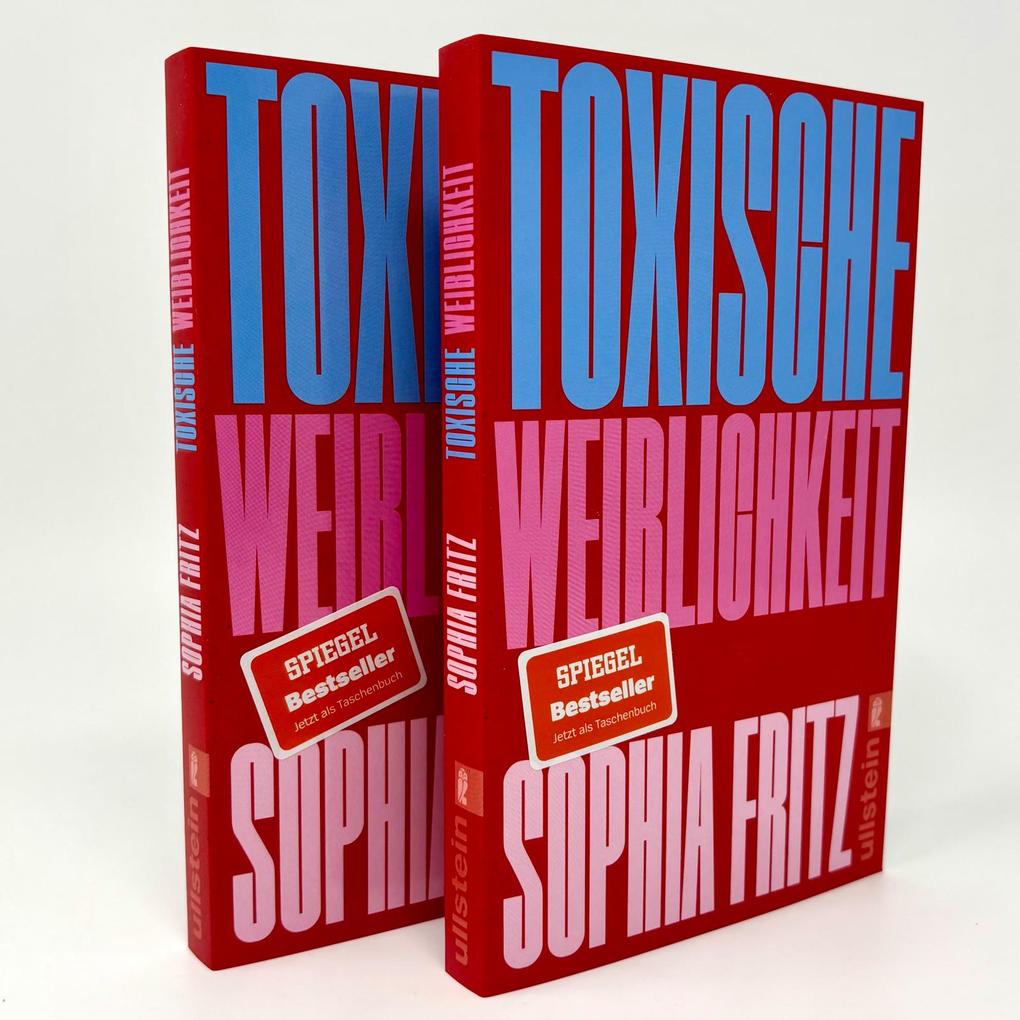 Weitere Ansicht: Toxische Weiblichkeit | Sophia Fritz