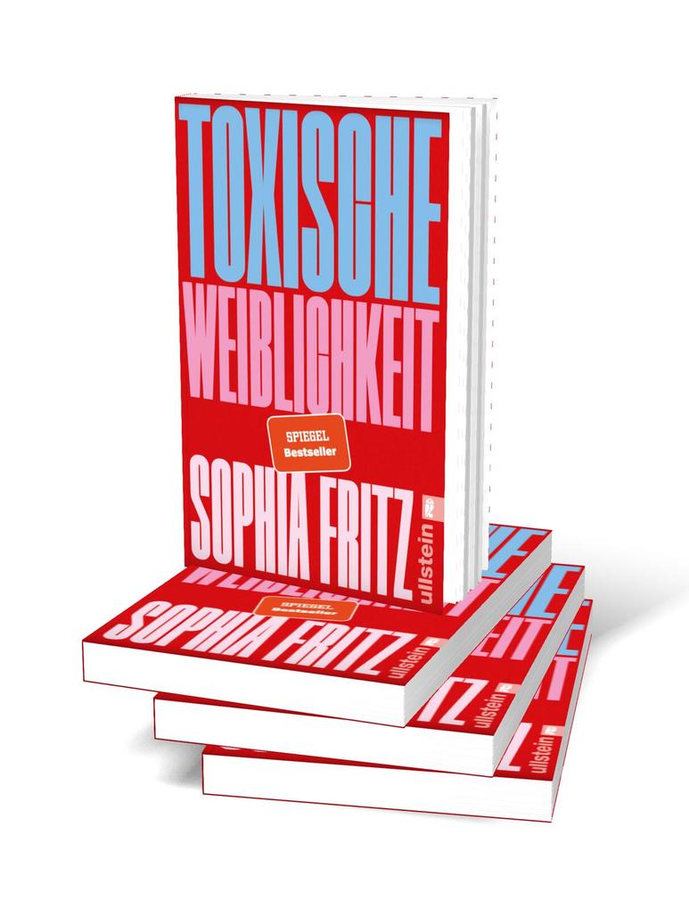 Weitere Ansicht: Toxische Weiblichkeit | Sophia Fritz
