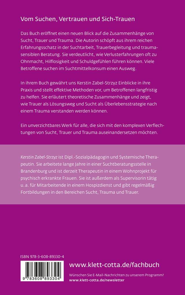 Weitere Ansicht: Sucht - Trauer - Trauma (Leben Lernen, Bd. 357) | Kerstin Zabel-Strzyz