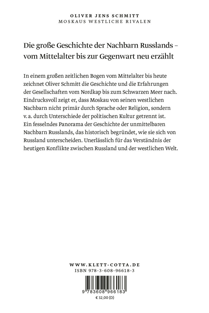 Weitere Ansicht: Moskaus westliche Rivalen | Oliver Jens Schmitt
