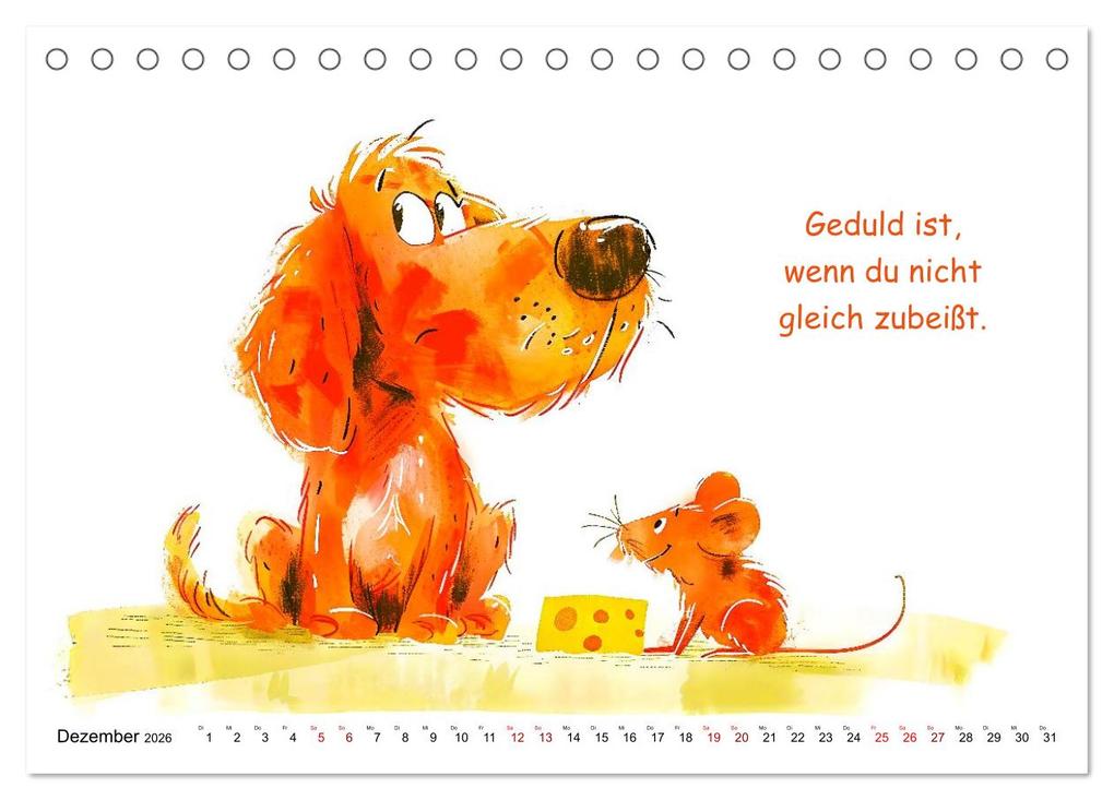 Weitere Ansicht: Vier Pfoten, viele Sprüche - Lustige Weisheiten mit Hund (Tischkalender 2026 DIN A5 quer), CALVENDO Monatskalender | Calvendo, Anja Frost