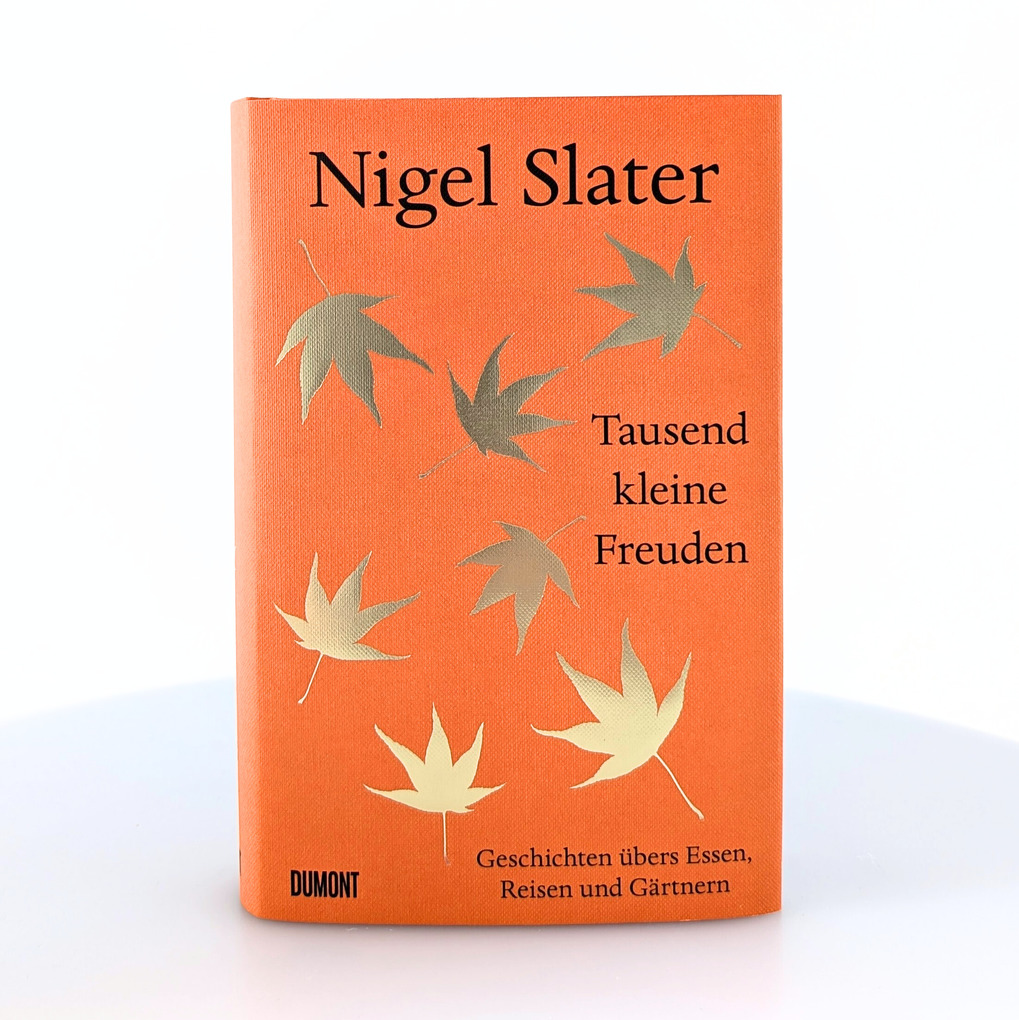Weitere Ansicht: Tausend kleine Freuden | Nigel Slater