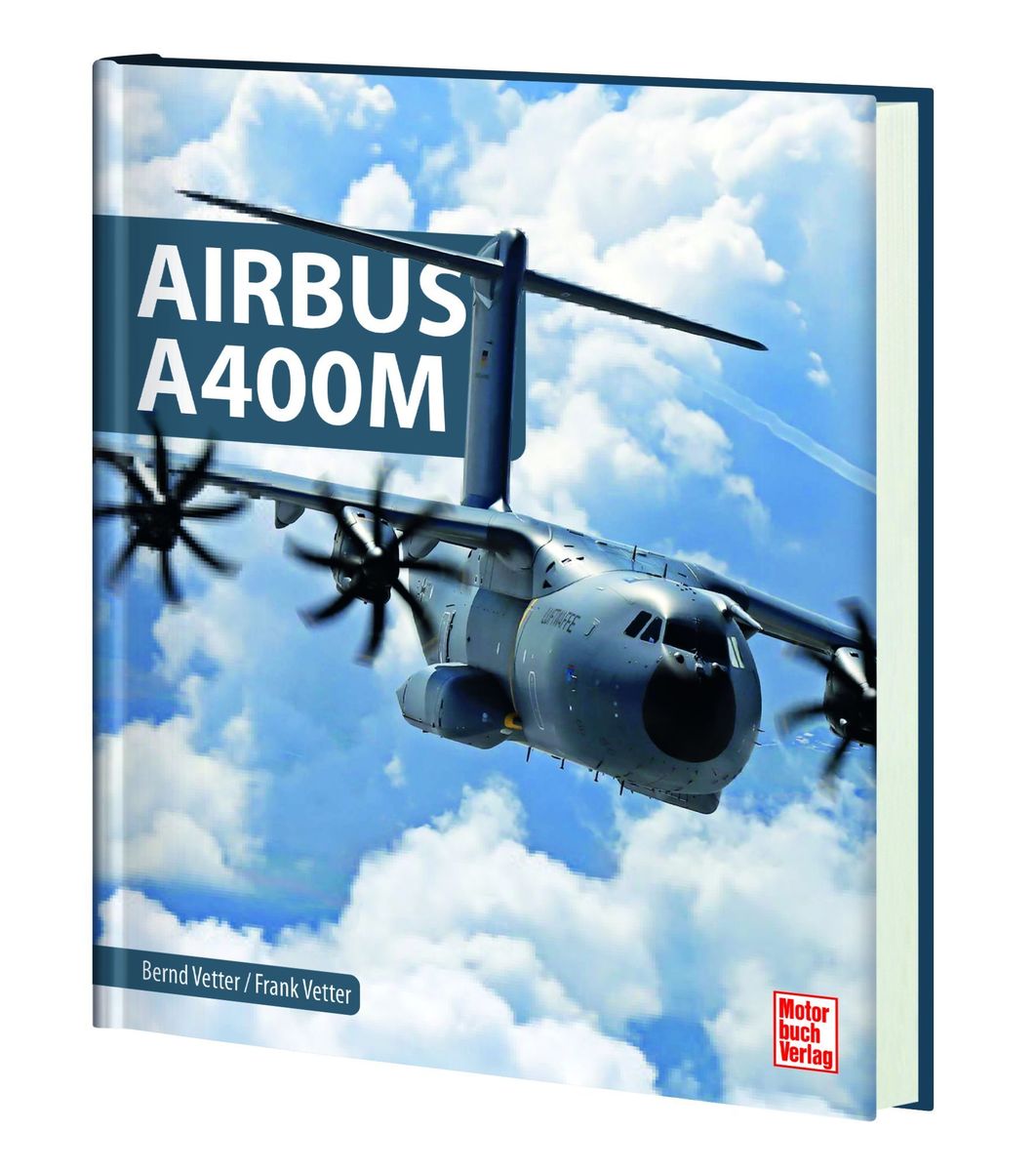 Weitere Ansicht: Airbus A400M | Bernd Vetter, Frank Vetter